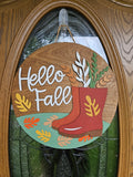 Hello Fall Boots Welcome Sign