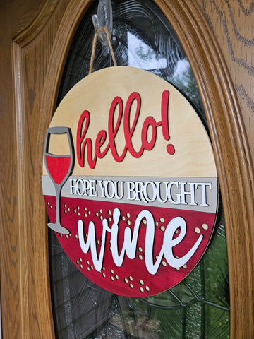Wine Welcome Sign