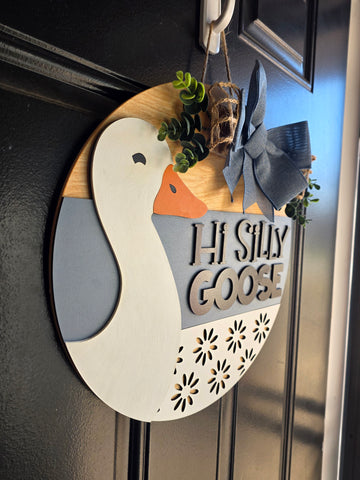 Silly Goose Welcome Sign