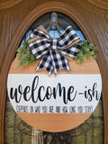 Welcome-ish Door Hanger