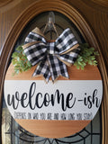 Welcome-ish Door Hanger