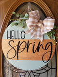 Hello Spring Welcome Sign