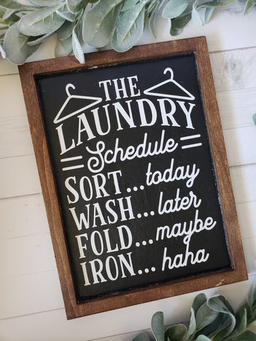 Laundry Schedule Farmhouse Style Sign