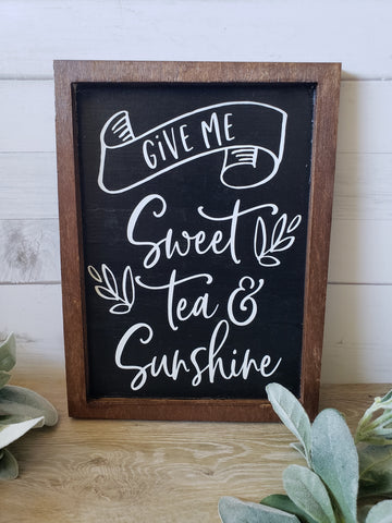 Sweet Tea & Sunshine Farmhouse Style Sign