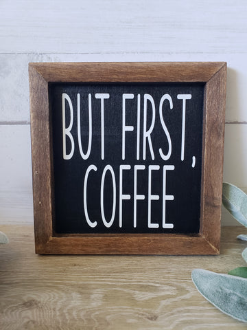 Coffee Lover Farmhouse Style Sign