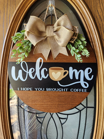 Coffee Lover Welcome Sign