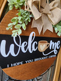 Coffee Lover Welcome Sign