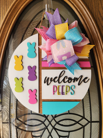 Welcome Peeps Welcome Sign